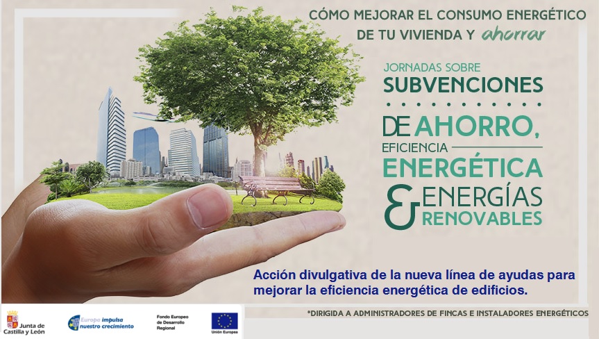 La Junta de Castilla y León divulga una nueva línea de ayudas para mejorar la eficiencia energética, convocadas para diciembre.